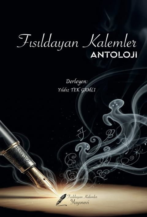 Fısıldayan Kalemler Antoloji