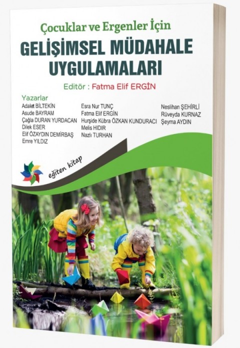 GELİŞİMSEL MÜDAHALE UYGULAMALARI