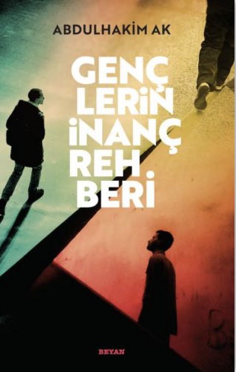 Gençlerin İnanç Rehberi