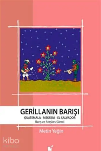 Gerillanın barışı