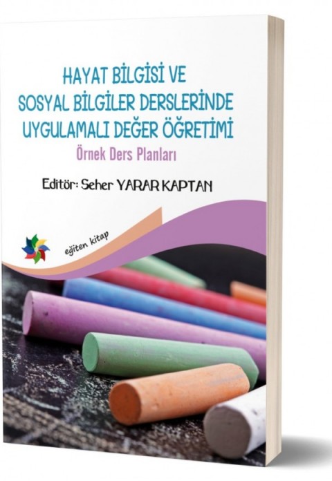 HAYAT BİLGİSİ VE SOSYAL BİLGİLER ÖĞRT. DEĞERLER EĞİTİMİ