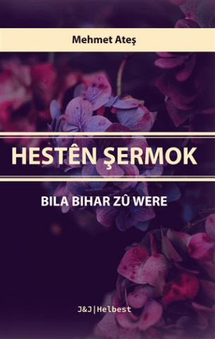 Hestên Şermok - Bıla Bıhar Zû Were