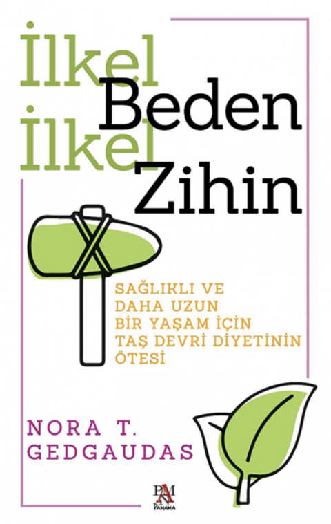 İLKEL BEDEN İLKEL ZİHİN