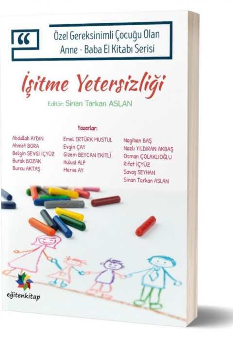 İŞİTME YETERSİZLİĞİ
