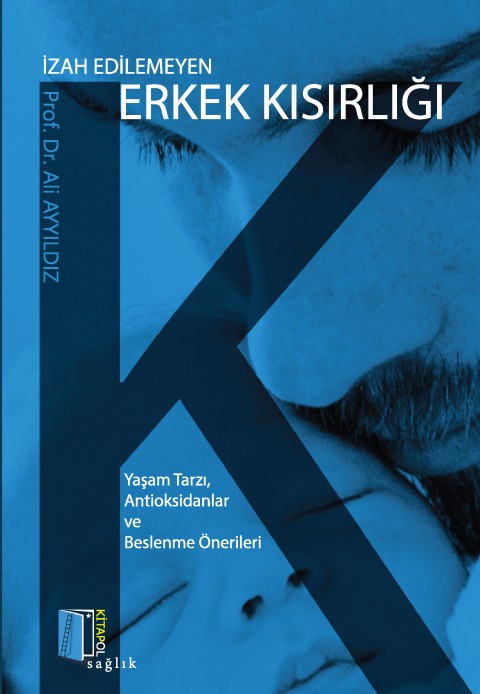 İzah Edilemeyen Erkek 
Kısırlığı