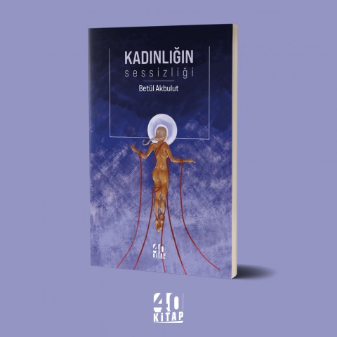 Kadınlığın sessizliği (e-Kitap)