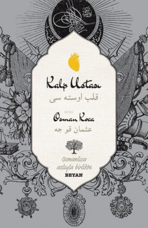 Kalp Ustası (Osmanlıca - Türkçe)