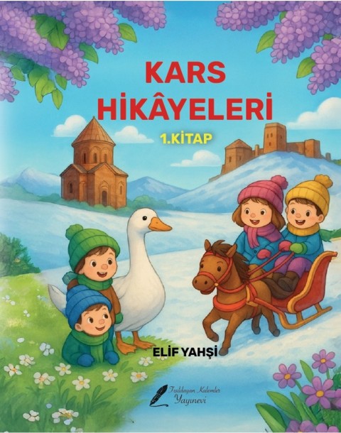Kars Hikayeleri 1