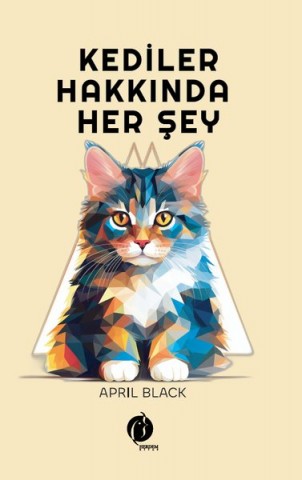 KEDİLER HAKKINDA HER ŞEY