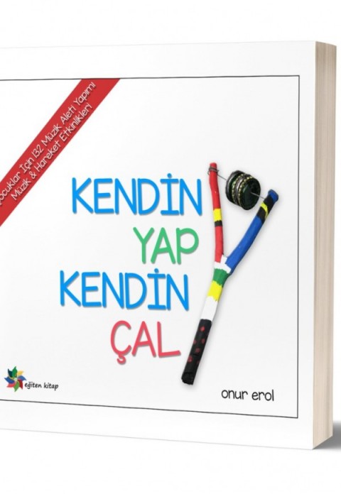 KENDİN YAP KENDİN ÇAL 