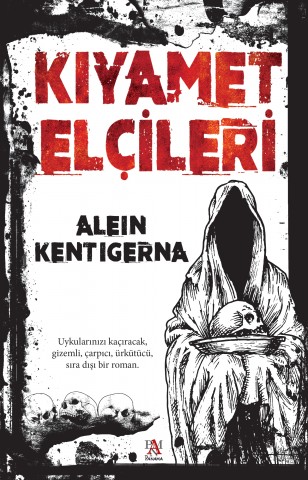 KIYAMET ELÇİLERİ
