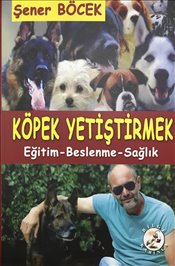 Köpek Yetiştirmek : Eğitim 