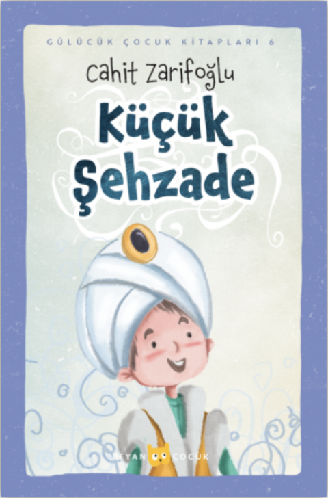 KÜÇÜK ŞEHZADE - Ciltli (Resimli)