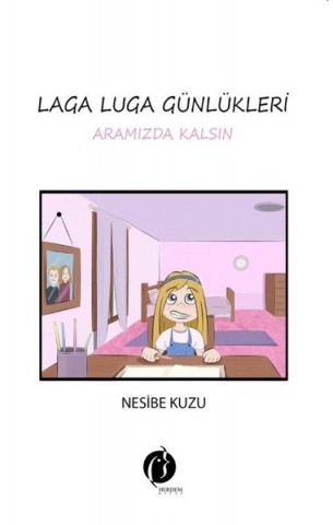 LAGA LUGA GÜNLÜKLERİ