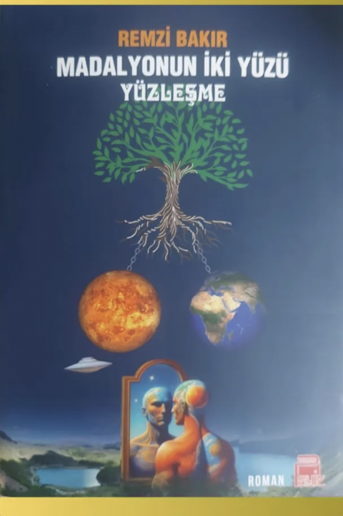 Madalyonun İki Yüzü Yüzleşme