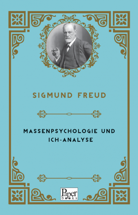 Massenpsychologie Und IchAnalyse