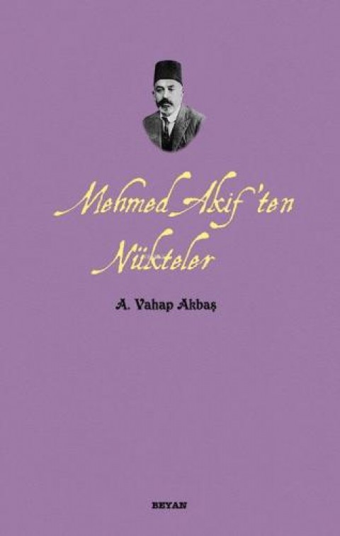 Mehmed Akif'ten Nükteler