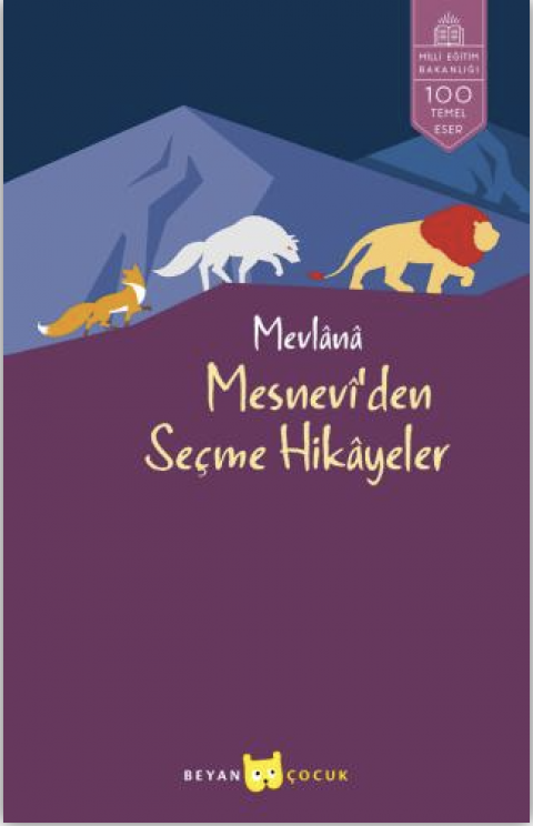 Mesnevî'den Seçme Hikâyeler