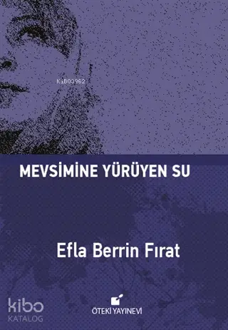 Mevsimine Yürüyen Su
