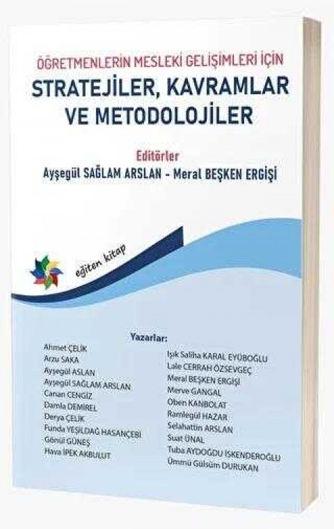 ÖĞRETMENLERİN MESLEKİ GELİŞİMLERİ İÇİN STRATEJİLER,KAVRAMLAR VE METODOLOJİLER