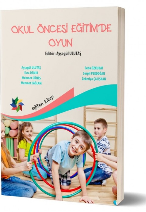 OKUL ÖNCESİ EĞİTİMDE OYUN