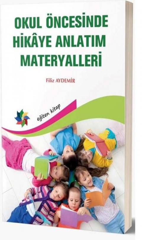 OKUL ÖNCESİNDE HİKAYE ANLATIM MATERYALLERİ