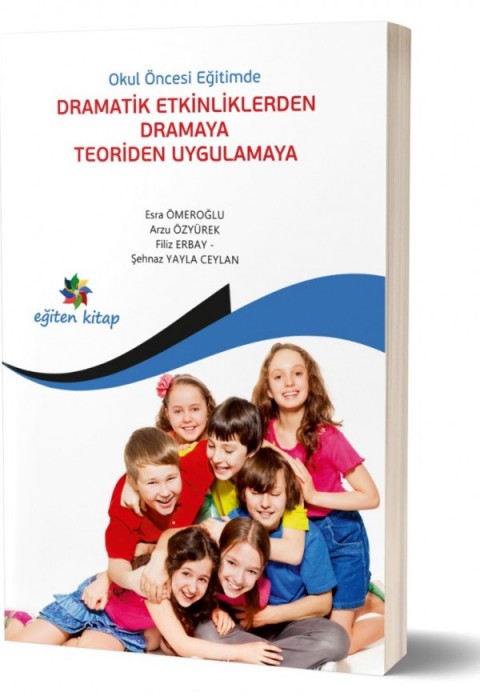 OKULÖNCESİ EĞİTİMDE DRAMATİK ETK.DRAMAYA