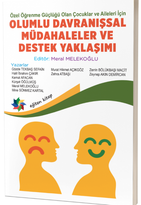 OLUMLU DAVRANIŞSAL MÜDAHALELER VE DESTEK YAKLAŞIMI