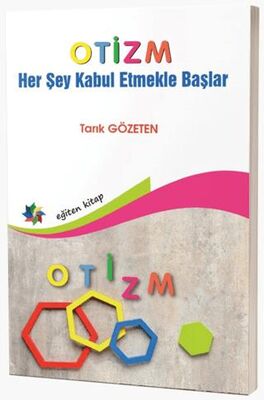 OTİZM_Her Şey Kabul etmekle Başlar