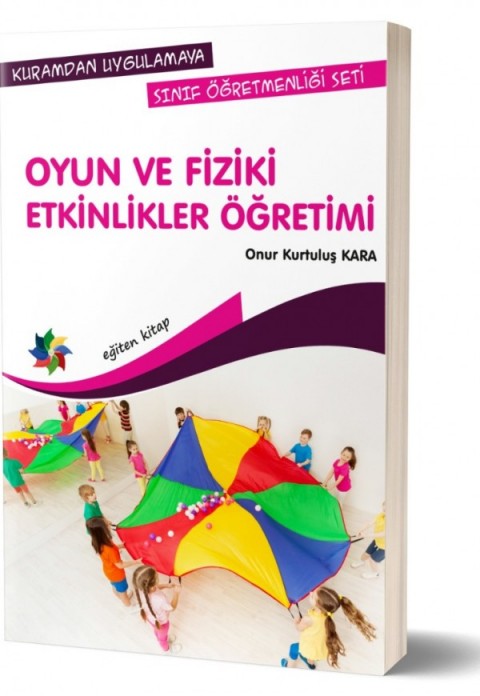 OYUN VE FİZİKİ ETKİNLİKLER ÖĞRETİMİ 