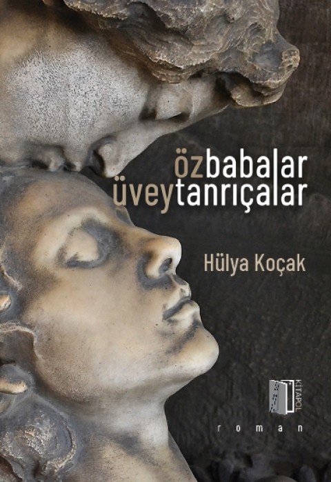 Öz Babalar Üvey 
Tanrıçalar