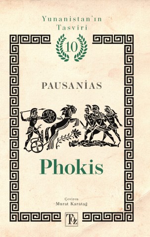 Phokis - Yunanistan’ın Tasviri 10. Kitap