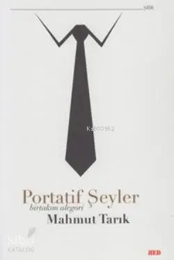Portatif Şeyler; Birtakım Alegori