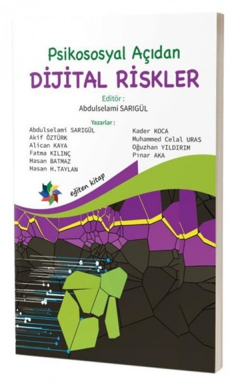 Psikososyal Açıdan DİJİTAL RİSKLER