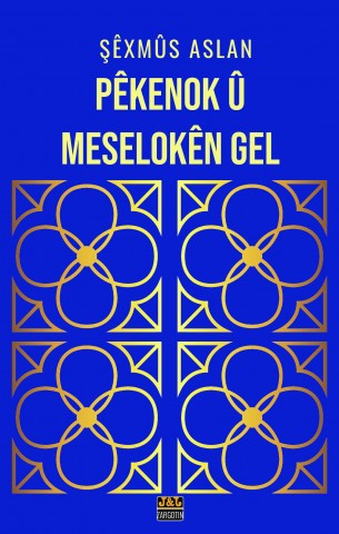 Pêkenok û Meselokên Gel - Qulqûlkên Ber Dîwaran