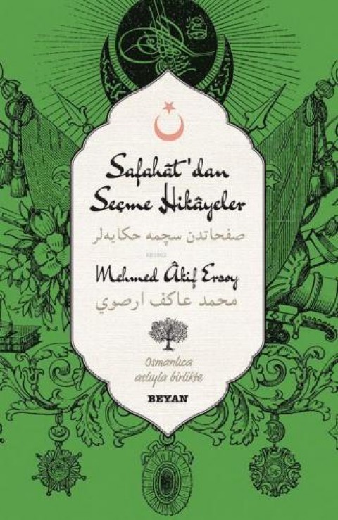 Safahat'dan Seçme Hikâyeler (Osmanlıca-Türkçe)