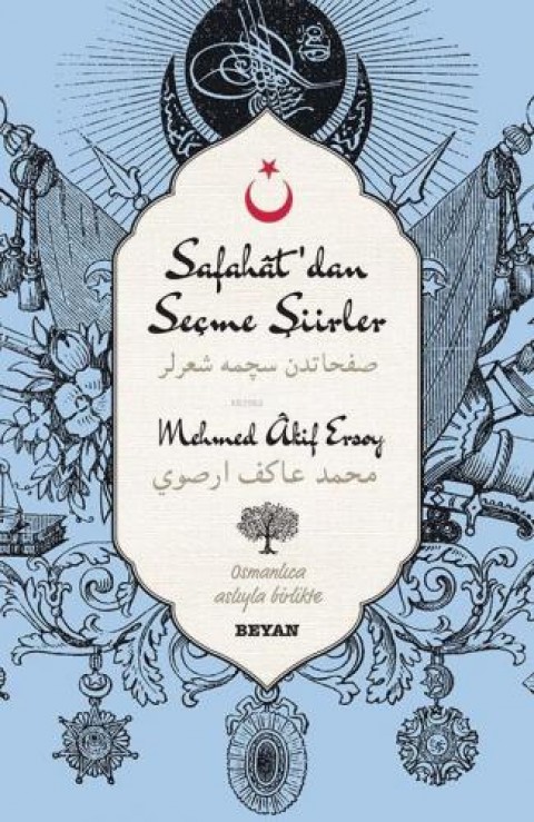 Safahat'dan Seçme Şiirler (Osmanlıca-Türkçe)