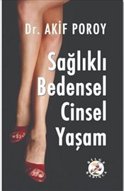 Sağlıklı Bedensel Cinsel Yaşam 