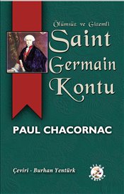Saint Germain Kontu : Ölümsüz ve Gizemli 