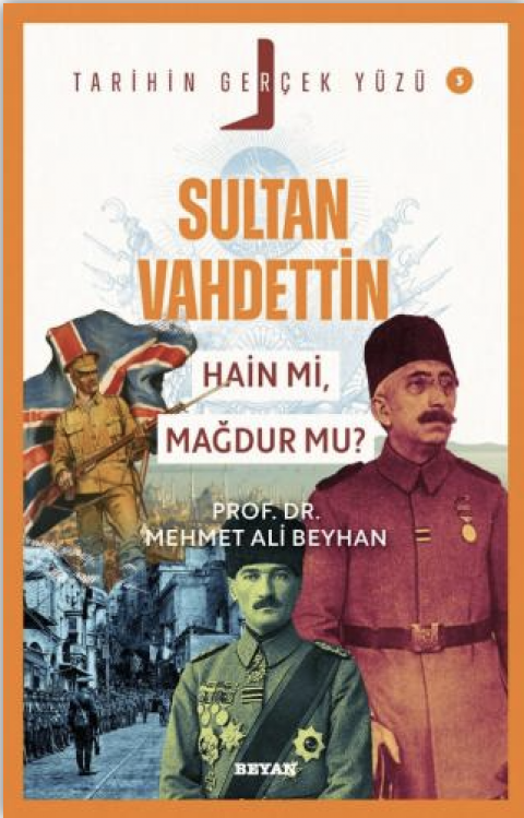Sultan Vahdettin; Hain mi, Mağdur mu?
