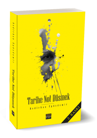 Tarihe Not Düşmek