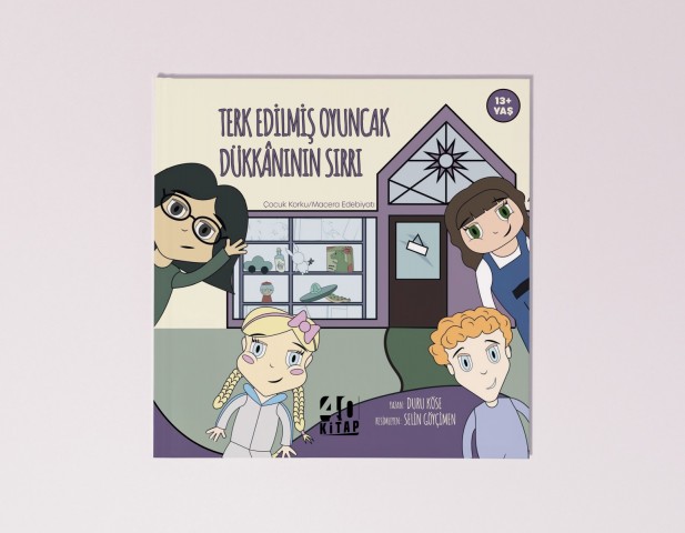 Terk Edilmiş Oyuncak Dükkânının Sırrı (e-Kitap)