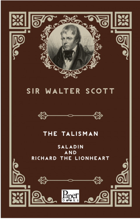 The Talisman Saladin and Richard The Lionheart