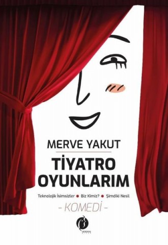 TİYATRO OYUNLARIM