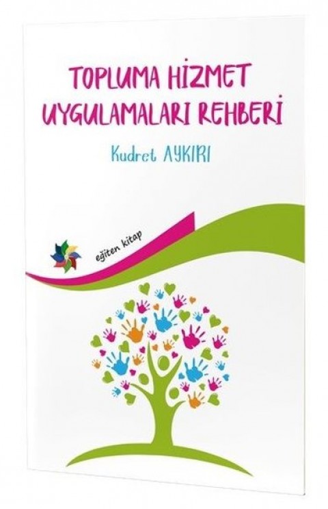 TOPLUMA HİZMET UYGULAMALARI REHBERİ 