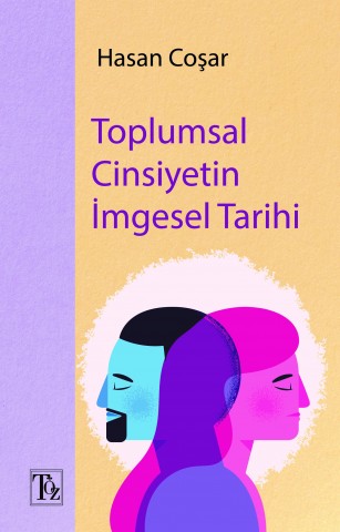 Toplumsal Cinsiyetin İmgesel Tarihi