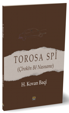 Torosa Spî - Çîrokên Bê Nasname