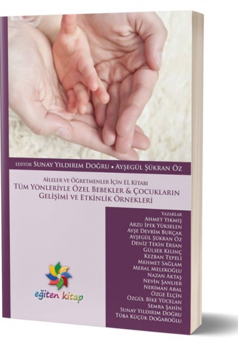 TÜM YÖN. ÖZEL BEBEKLER-ÇOC.GELİŞİMİ 