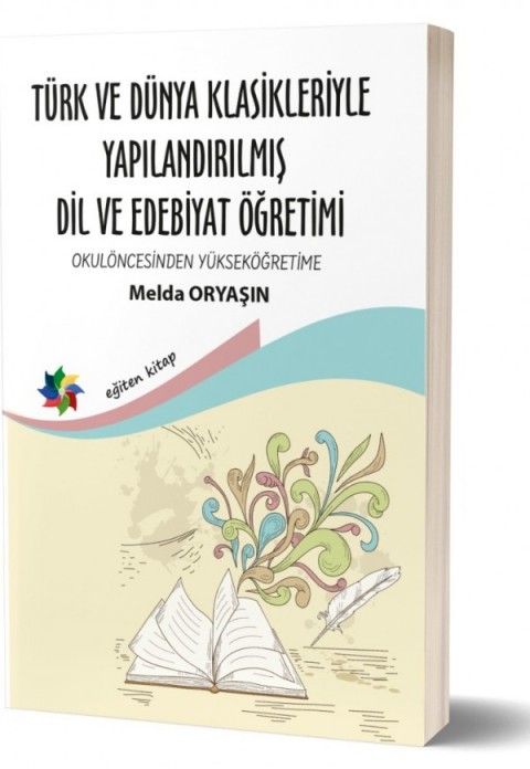 TÜRK VE DÜNYA KLASİKLERİYLE YAP.DİL VE EDEBİYAT ÖĞRETİMİ