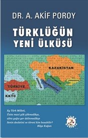 Türklüğün Yeni Ülküsü 